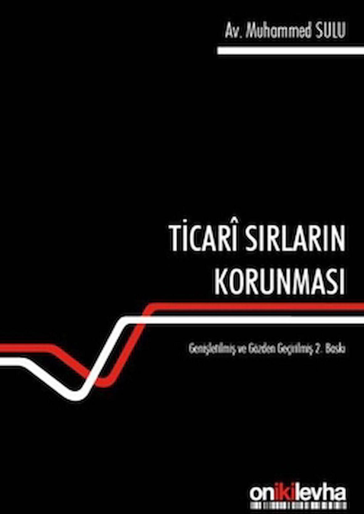 Ticari Sırların Korunması
