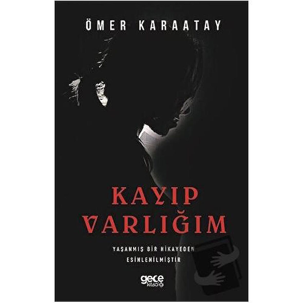 Kayıp Varlığım