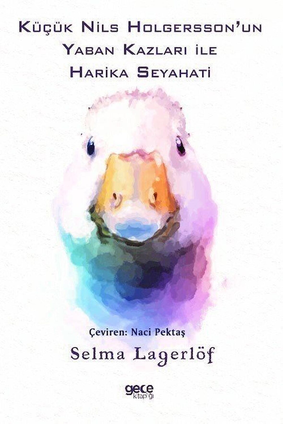 Küçük Nils Holgersson’un Yaban Kazları ile Harika Seyahati