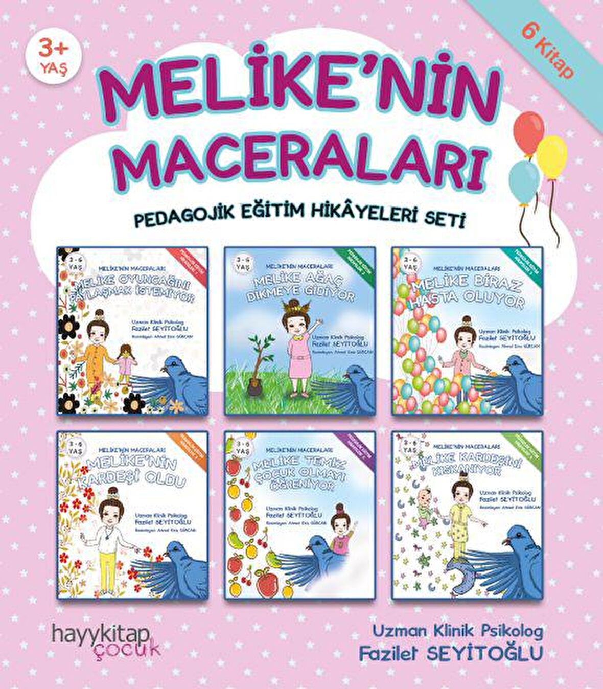 Melike’nin Maceraları - Pedagojik Eğitim Hikayeleri Seti (6 Kitap Takım)