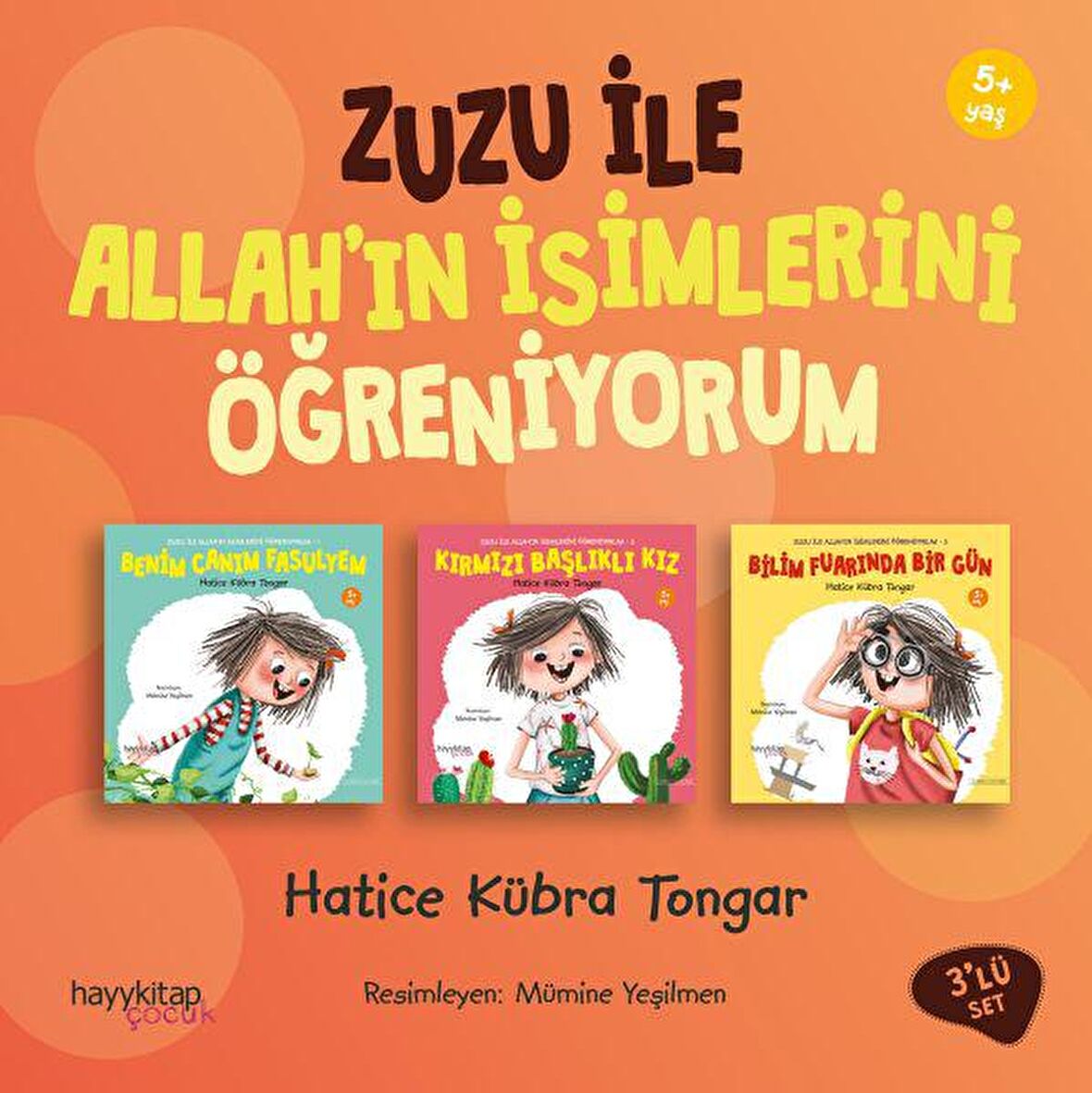 Zuzu İle Allah’ın İsimlerini Öğreniyorum (3 Kitap Takım)