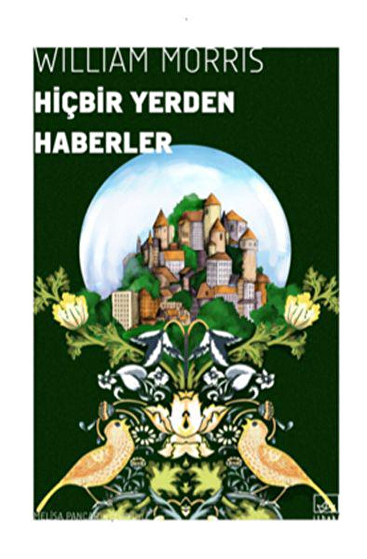 Hiçbir Yerden Haberler