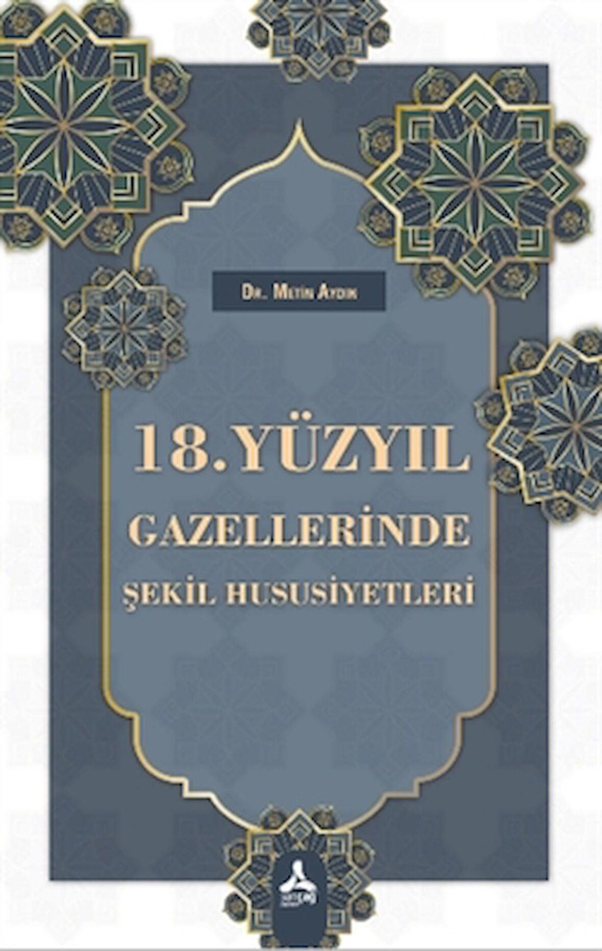 18. Yüzyıl Gazellerinde Şekil Hususiyetleri