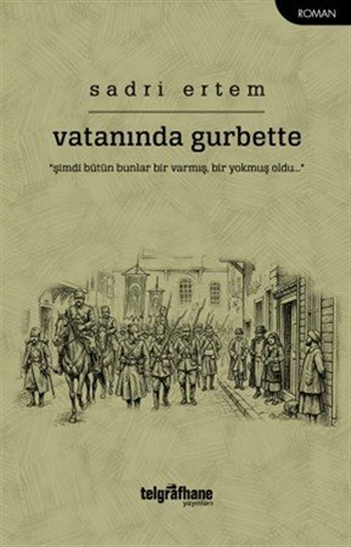 Vatanında Gurbette / Sadri Ertem