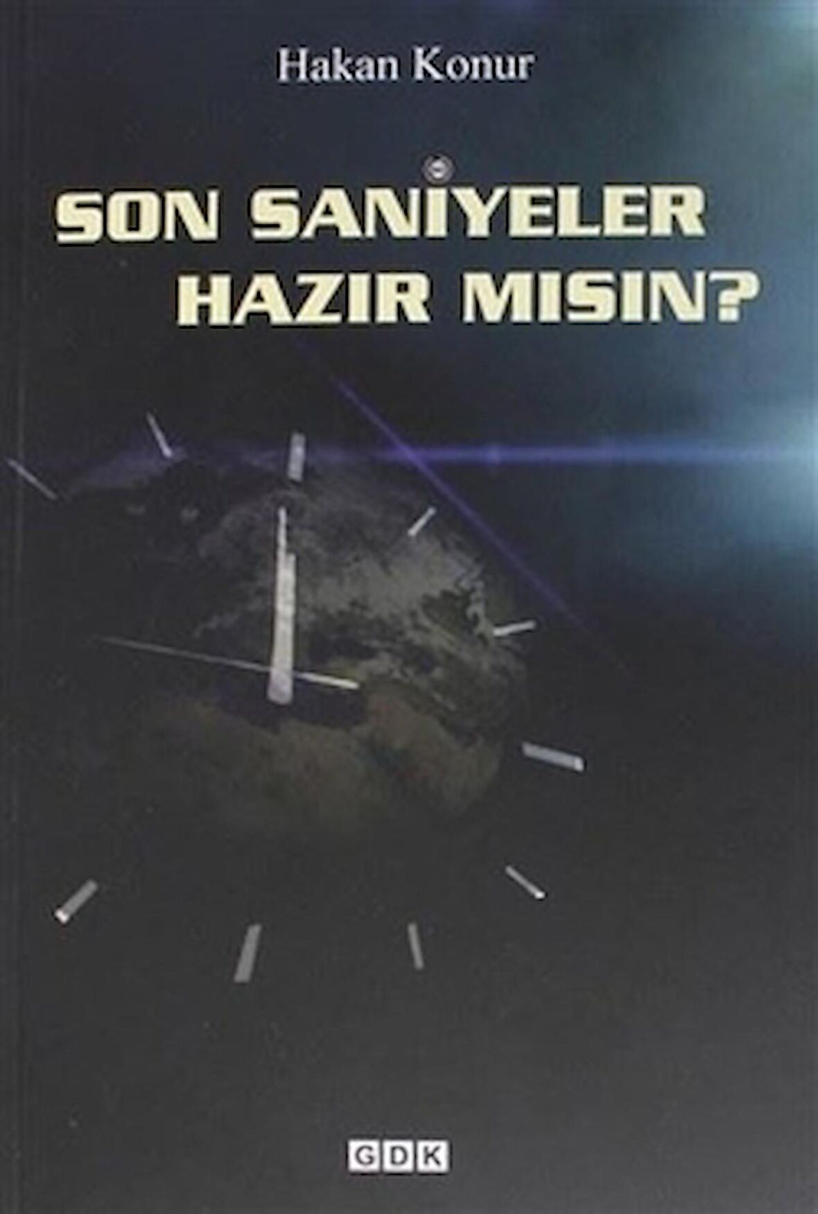 Son Saniyeler Hazır mısın?