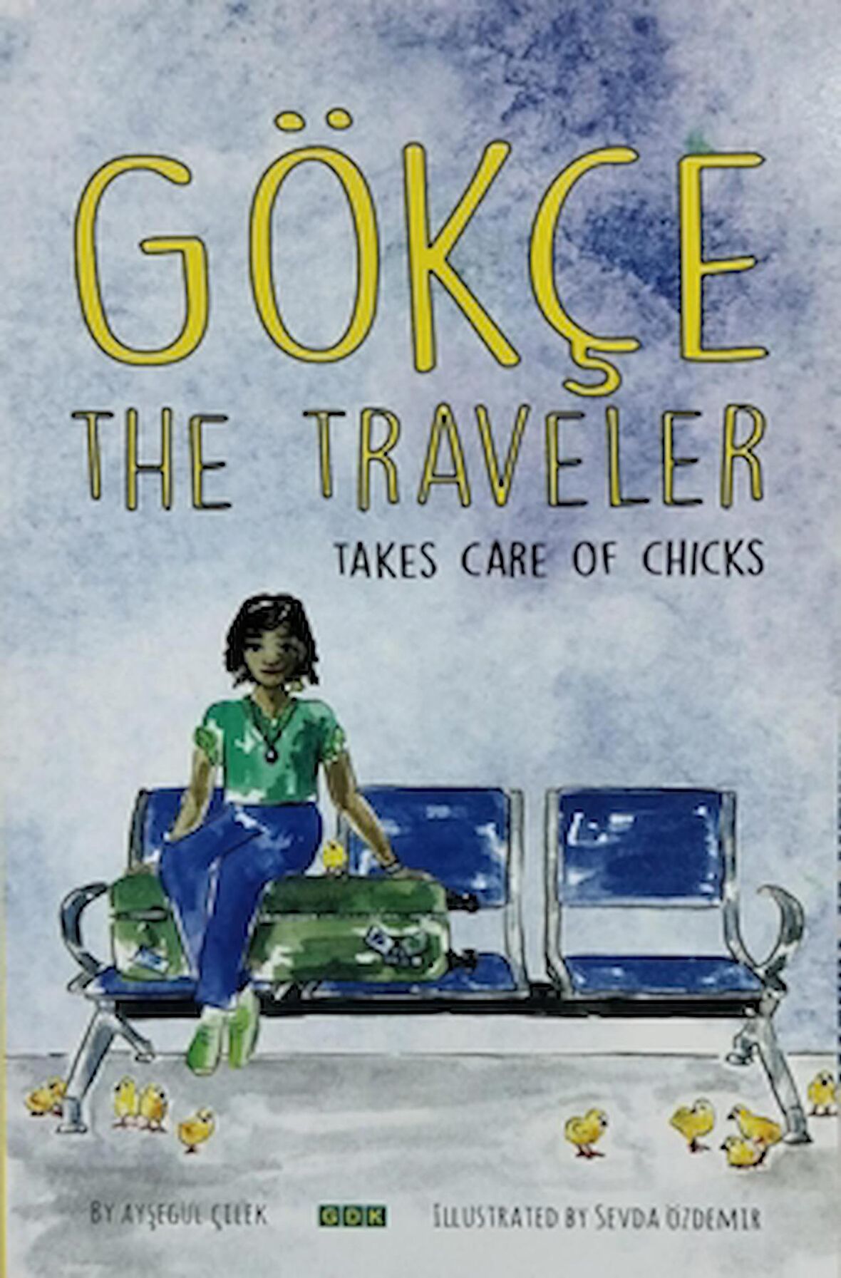 Gökçe The Traveler - Takes Care of Chicks