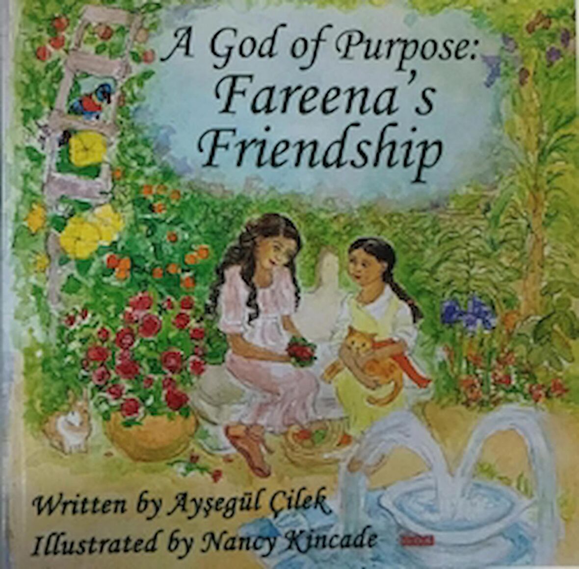 A God of Purpose: Fareena's Friendship