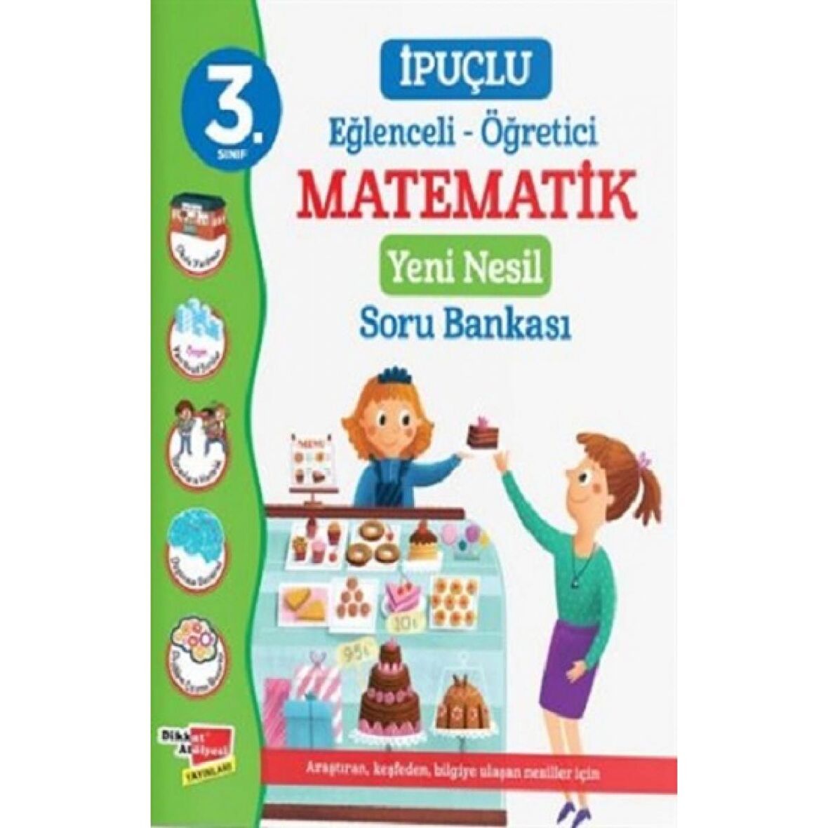 3. Sınıf İpuçlu Eğlenceli - Öğretici Matematik Yeni Nesil Soru Bankası