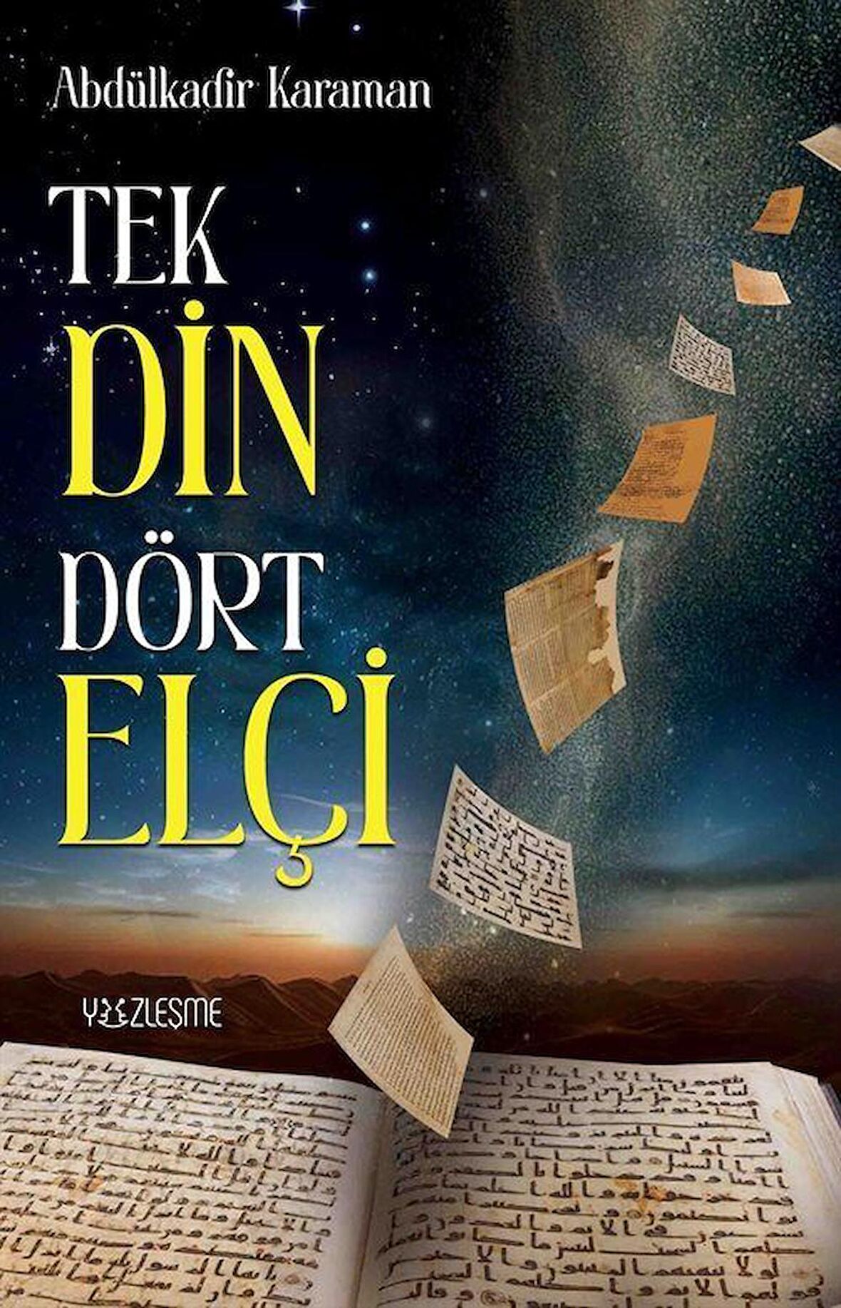 Tek Din Dört Elçi