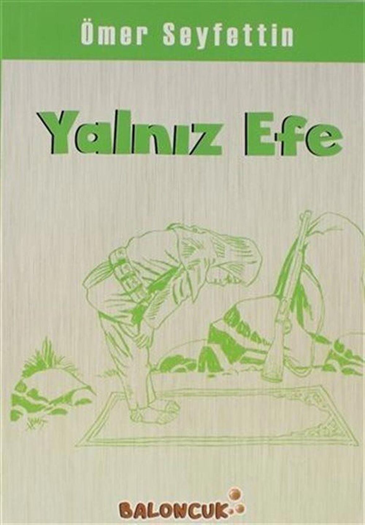 Yalnız Efe