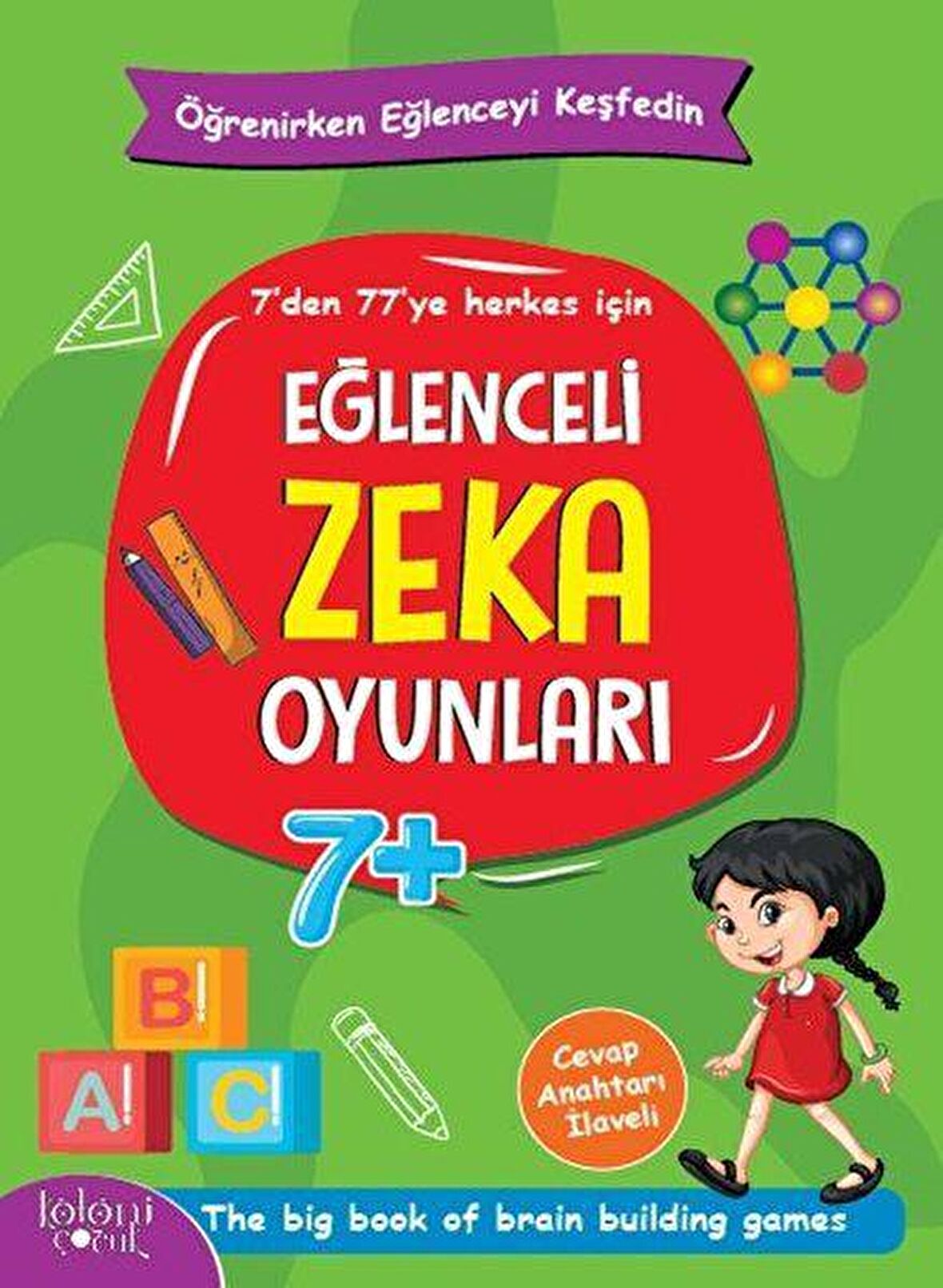 Eğlenceli Zeka Oyunları - Yeşil Kitap - Öğrenirken Eğlenceyi Keşfedin