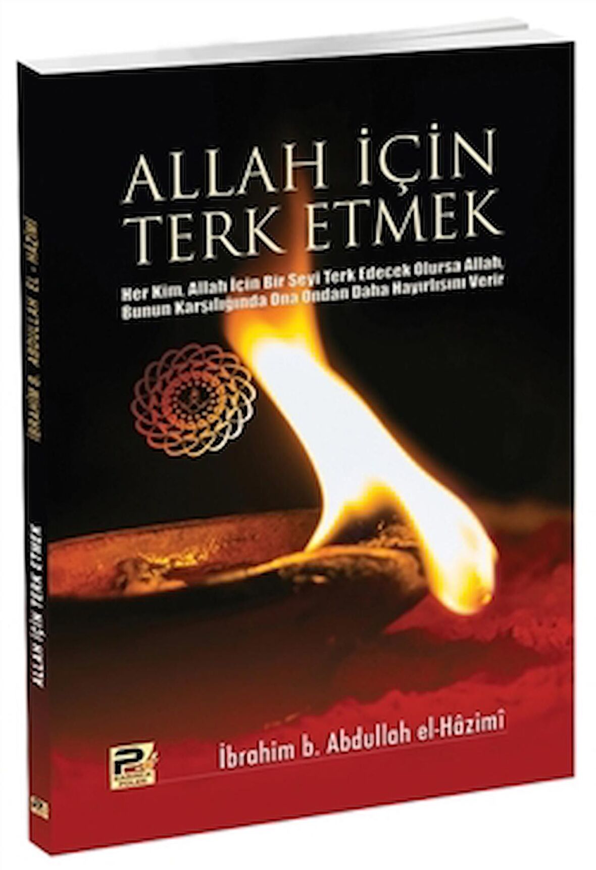 Allah İçin Terk Etmek