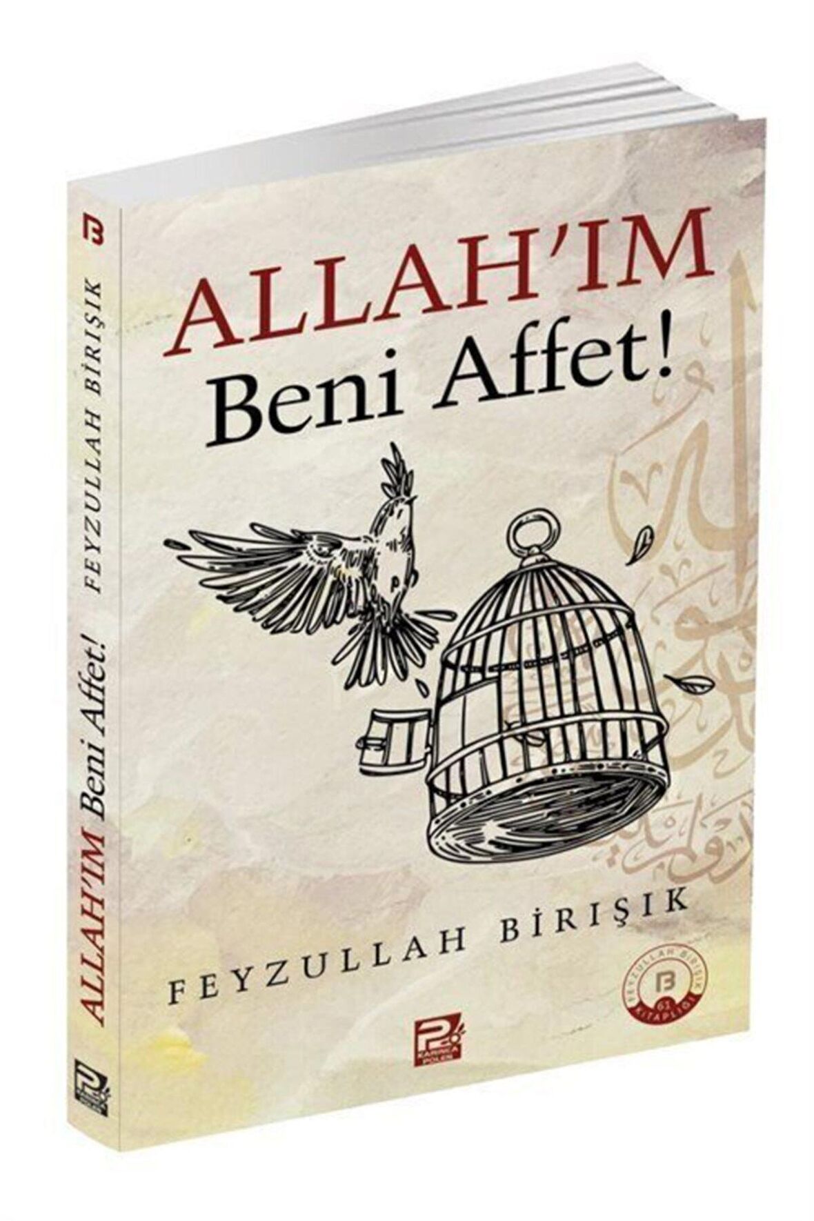 Allah`ım Beni Affet!