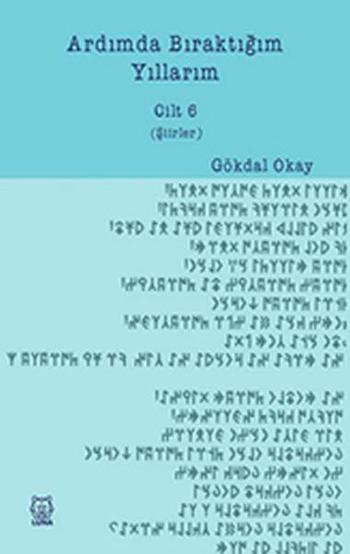 Ardımda Bıraktığım Yıllarım Cilt 6