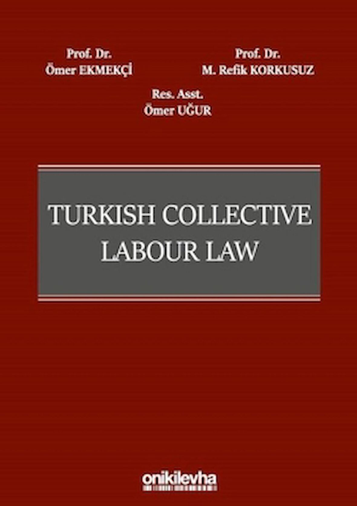 Turkish Collective Labour Law