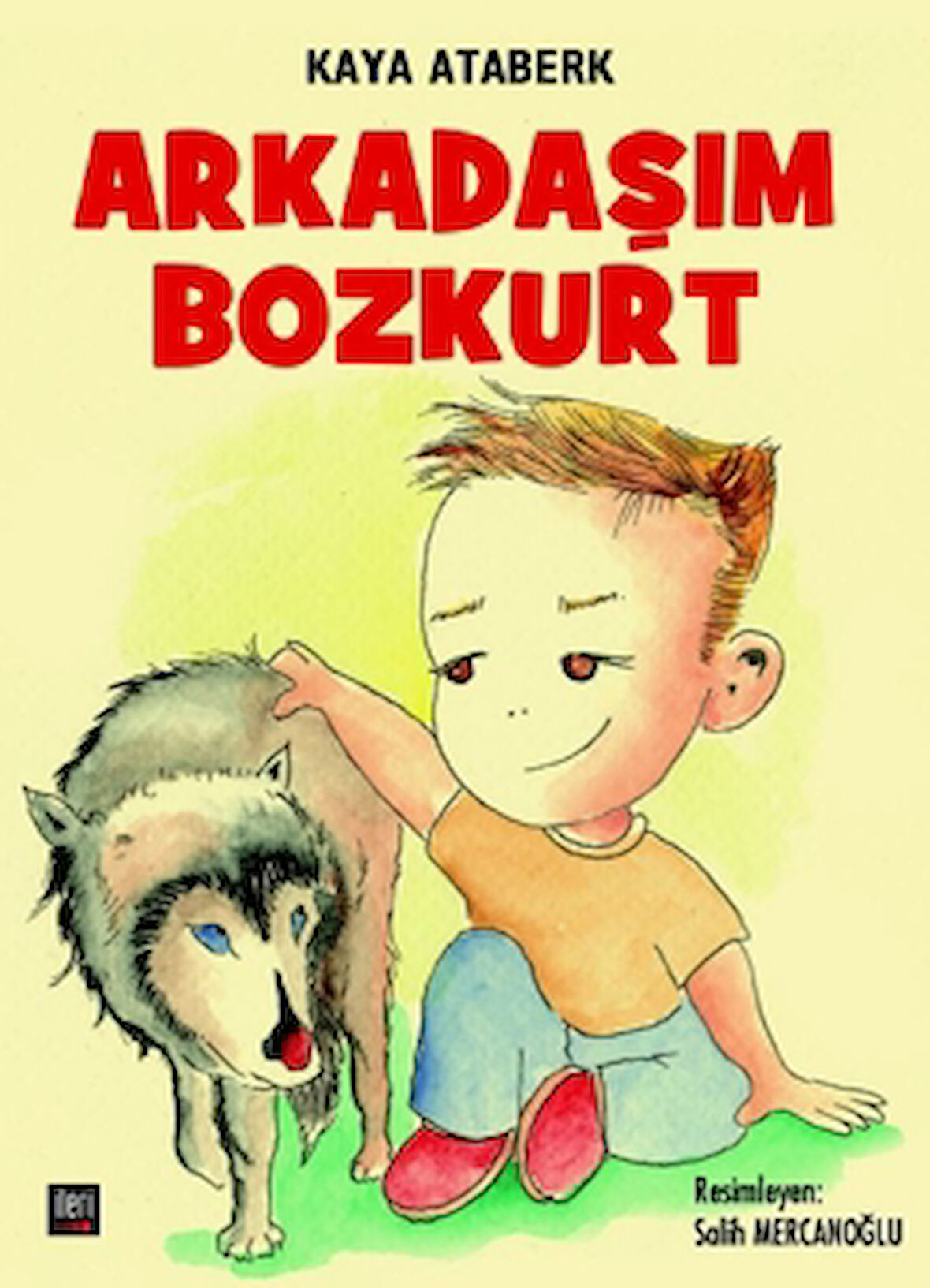 Arkadaşım Bozkurt