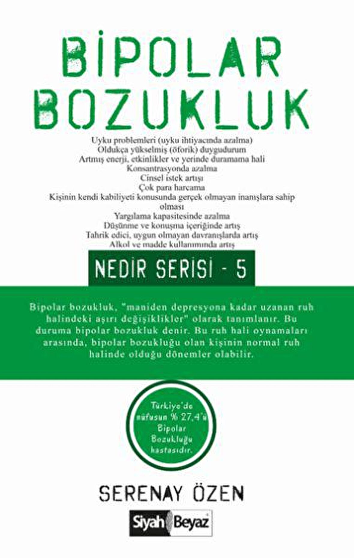 Bipolar Bozukluk - Nedir Serisi 5