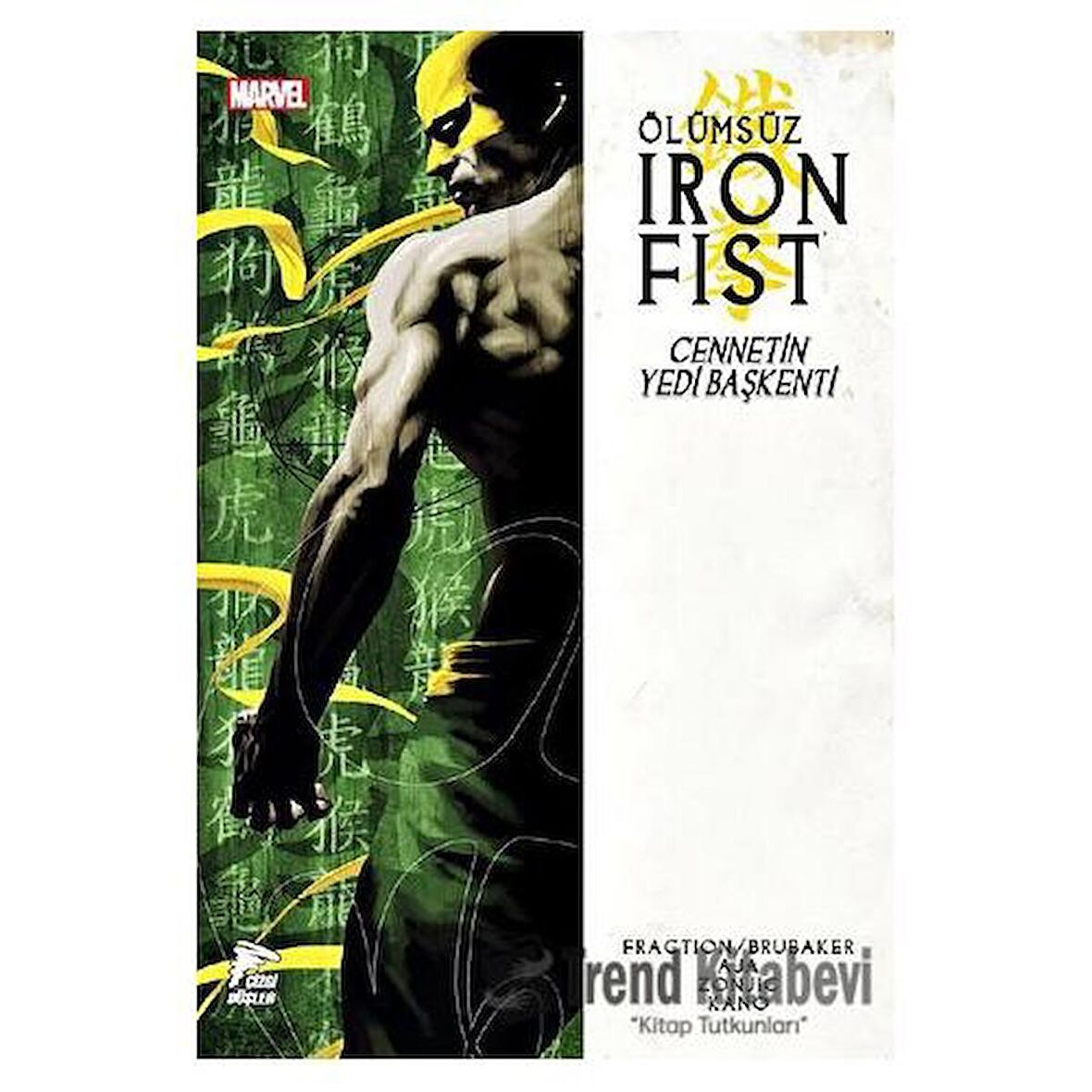 Ölümsüz Iron Fist Cilt 02