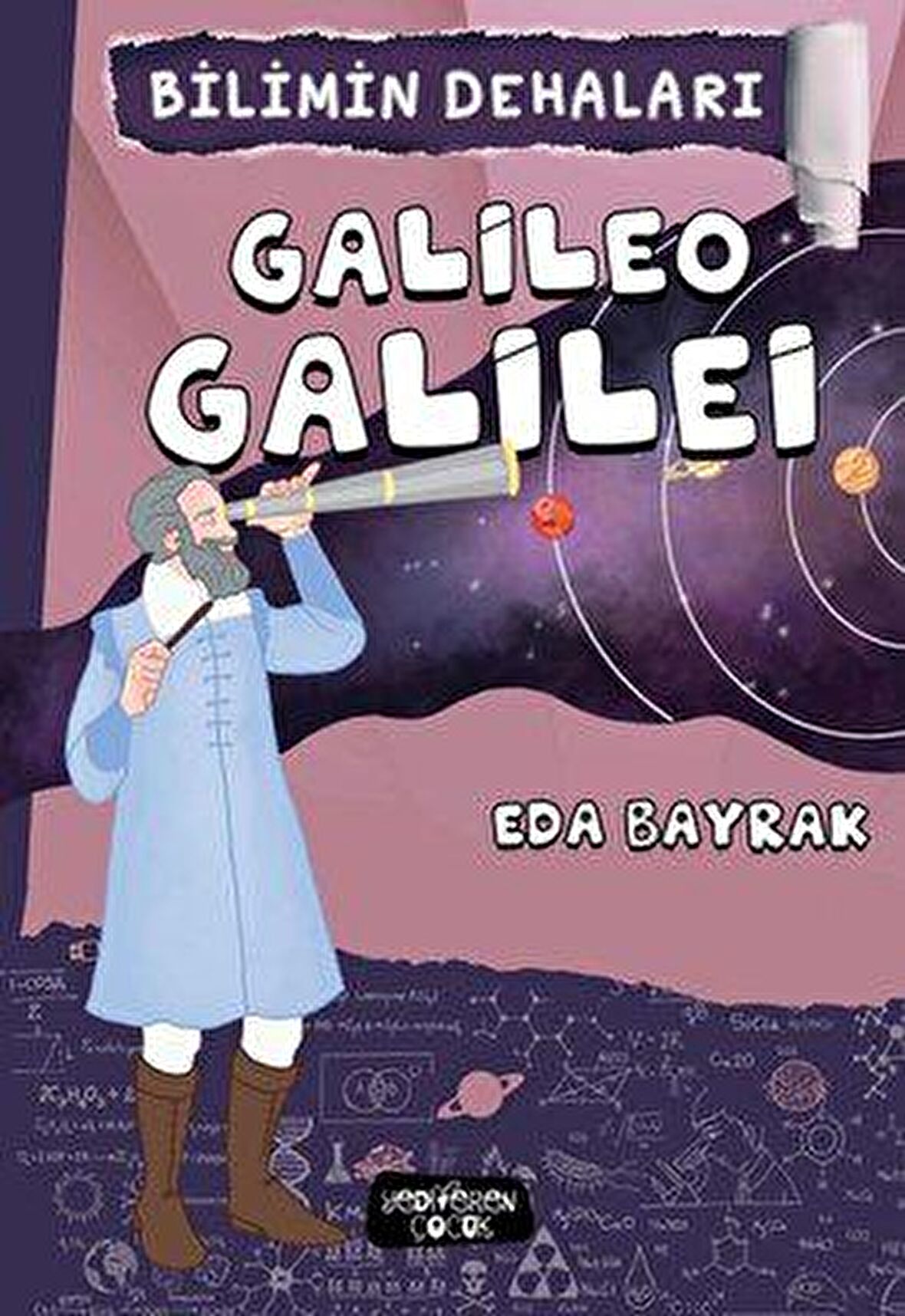 Bilimin Dehaları - Galileo Galilei