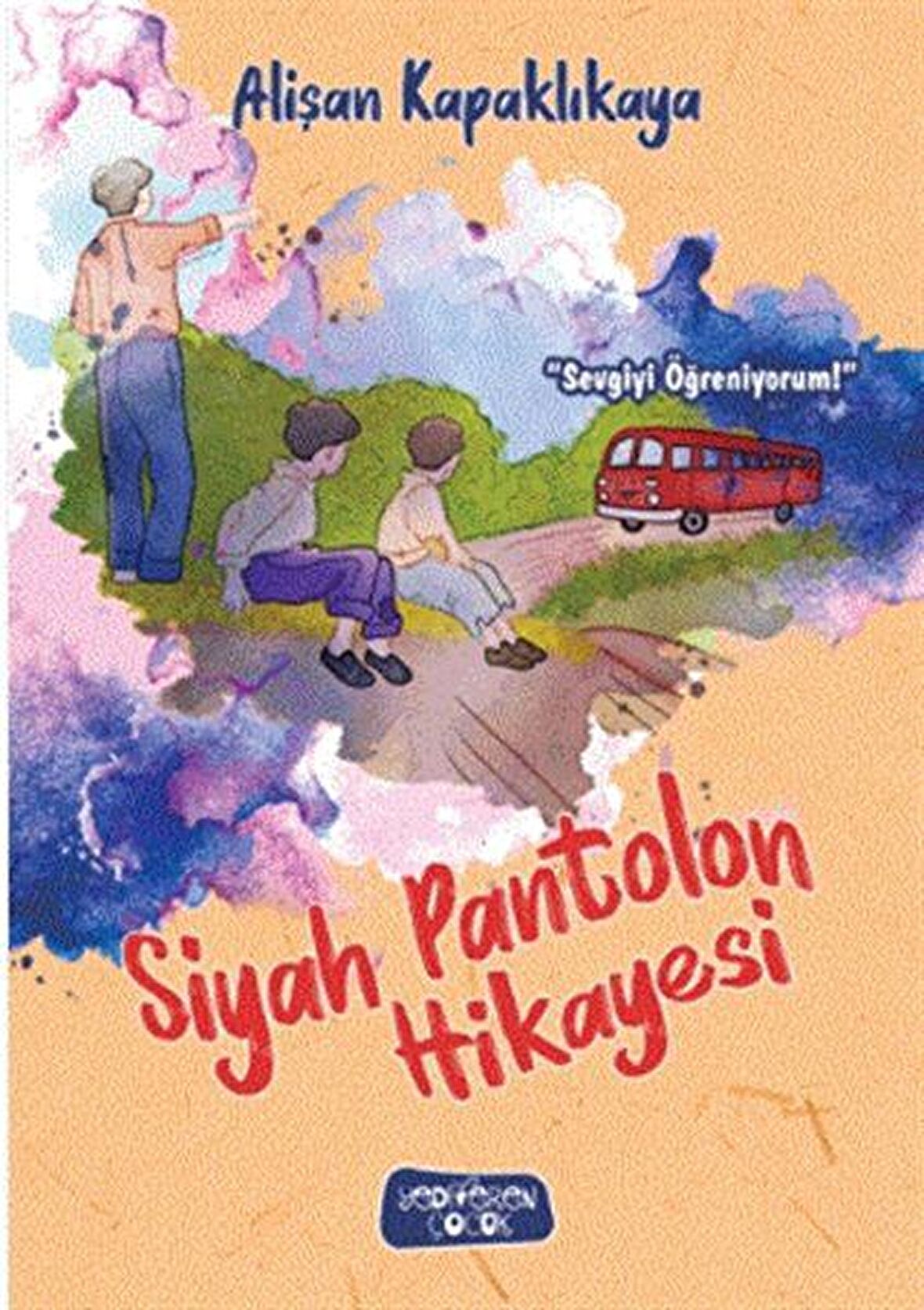 Siyah Pantolon Hikayesi