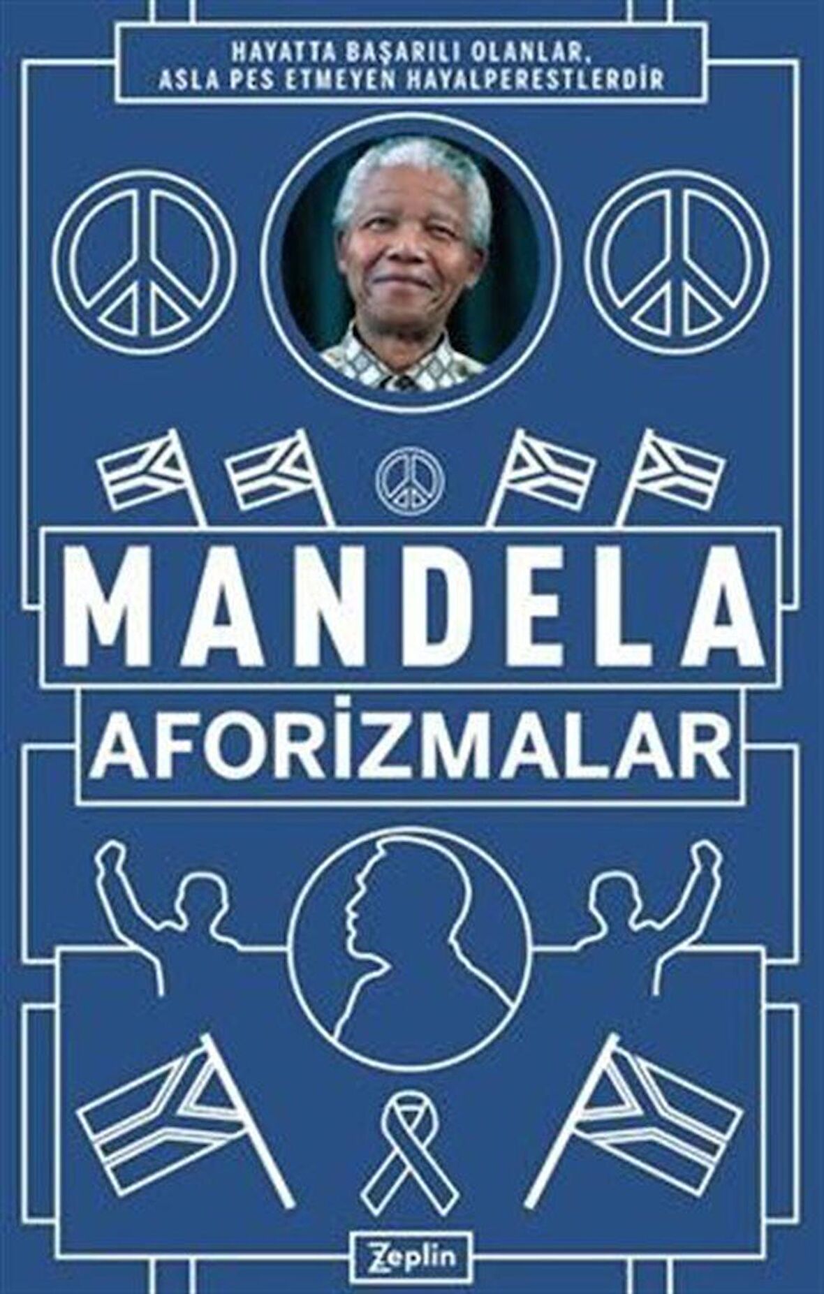 Mandela Aforizmalar