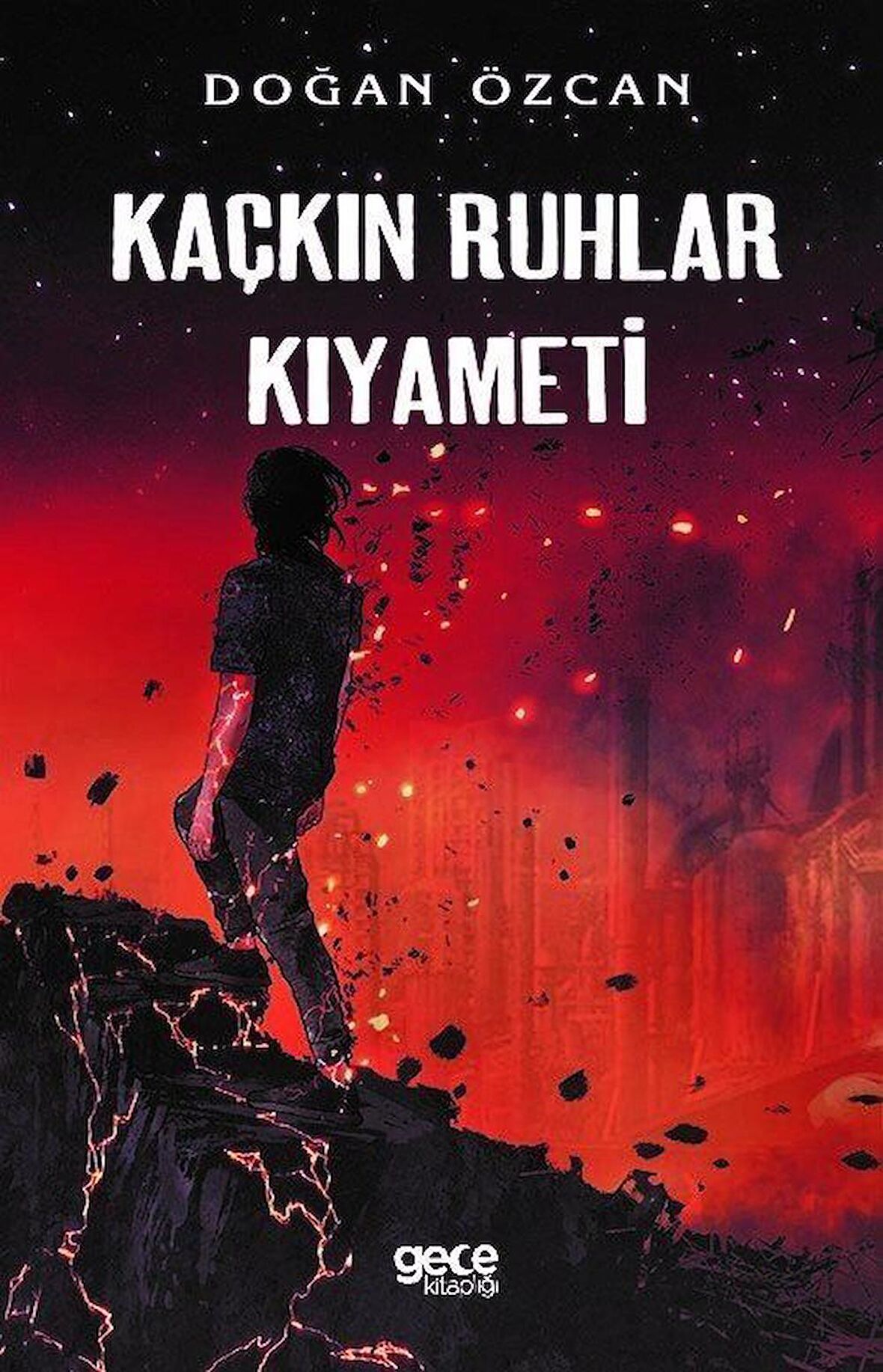 Kaçkın Ruhlar Kıyameti