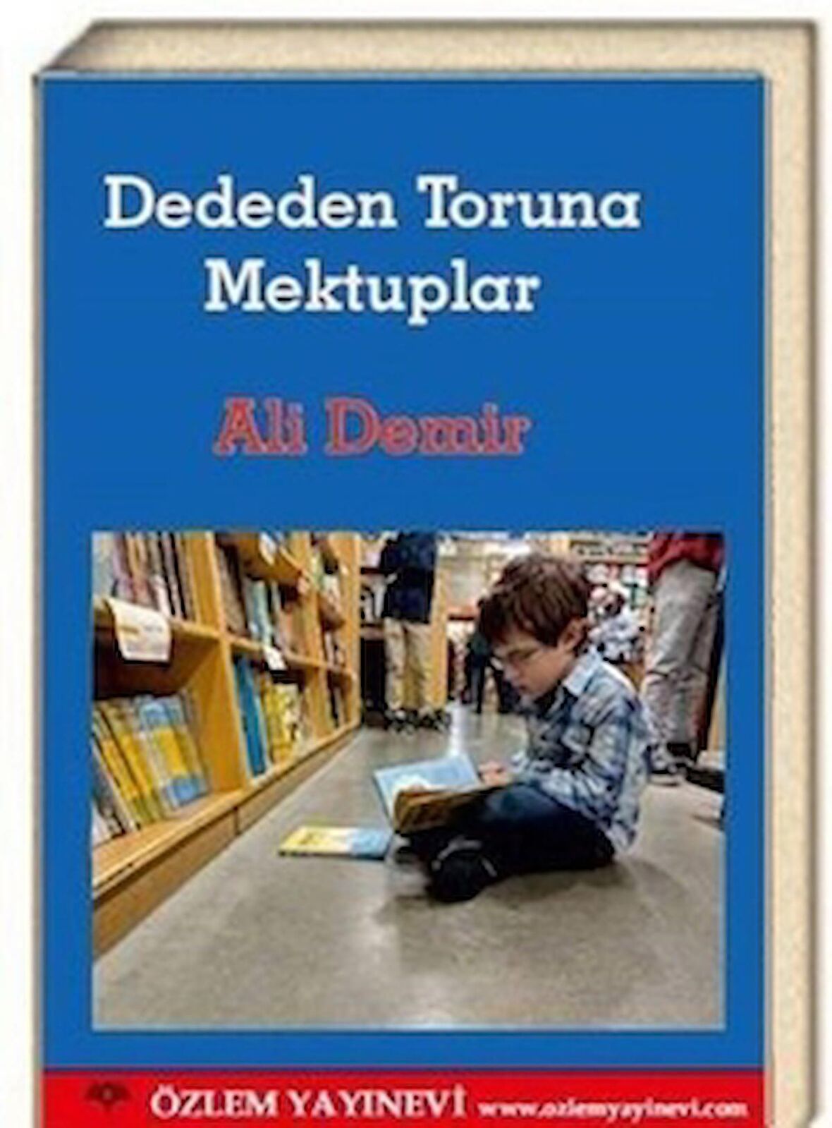 Dededen Toruna Mektuplar