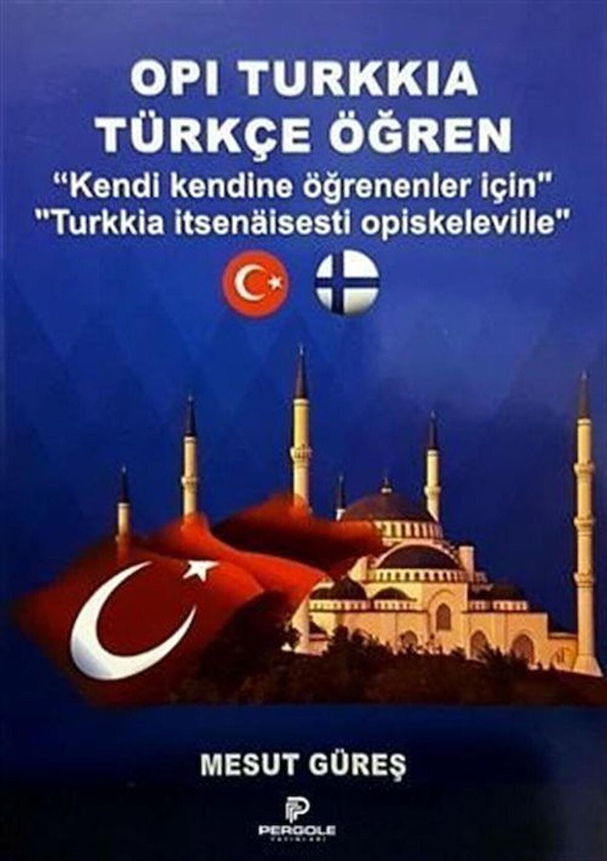 Opi Turkkia Türkçe Öğren