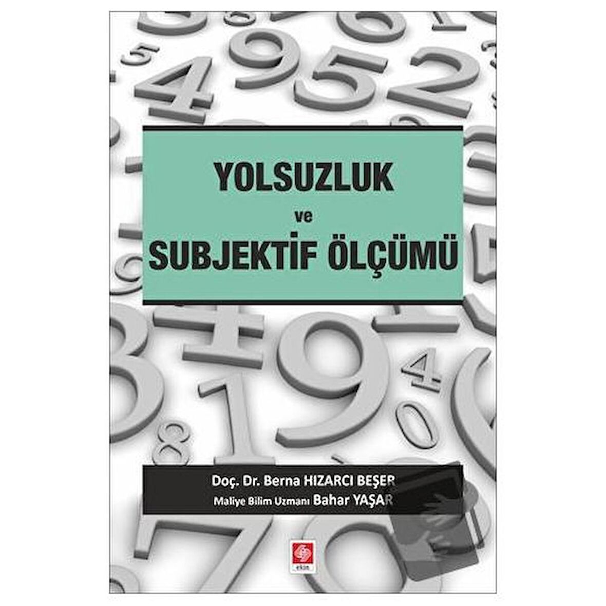 Yolsuzluk ve Subjektif Ölçümü