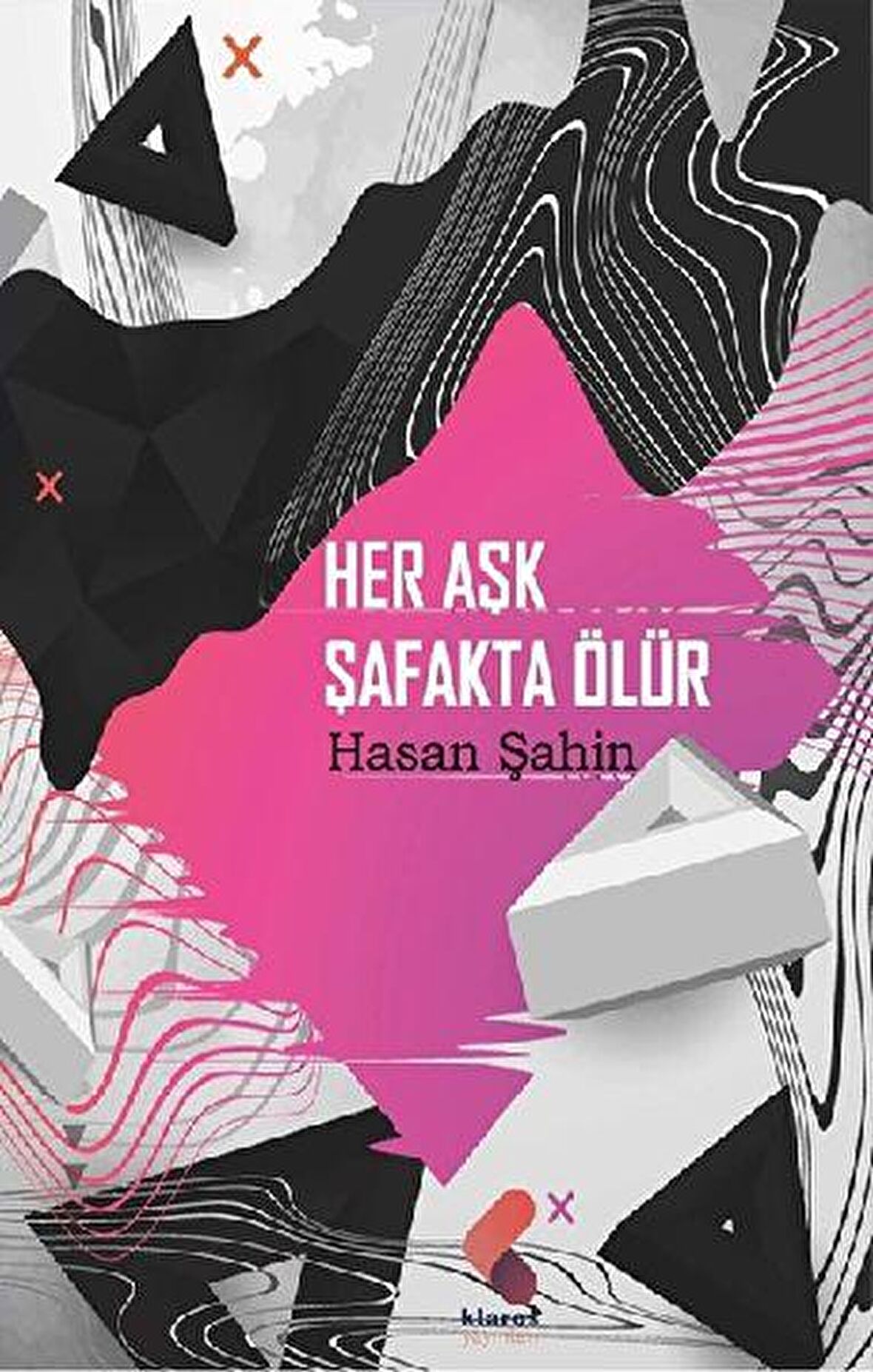 Her Aşk Şafakta Ölür