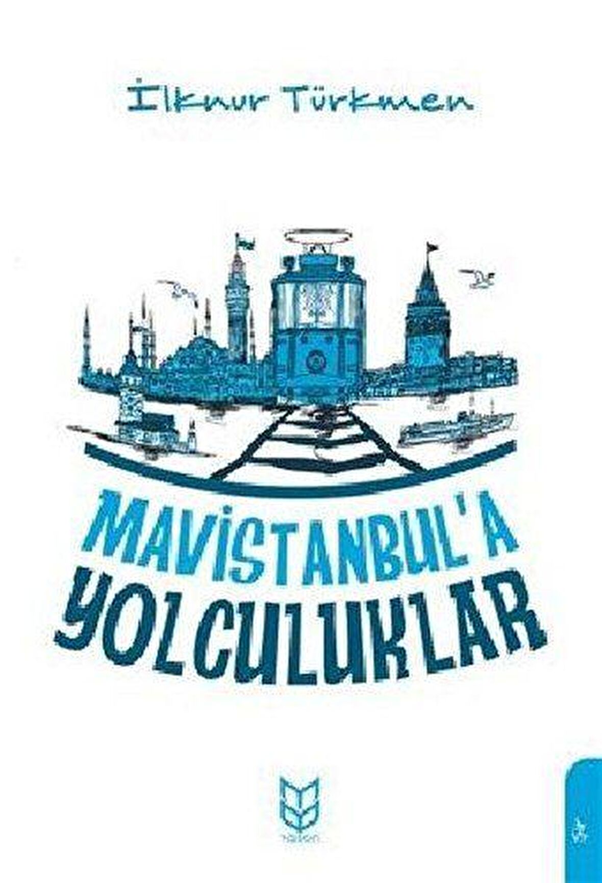 Mavistanbul'a Yolculuklar