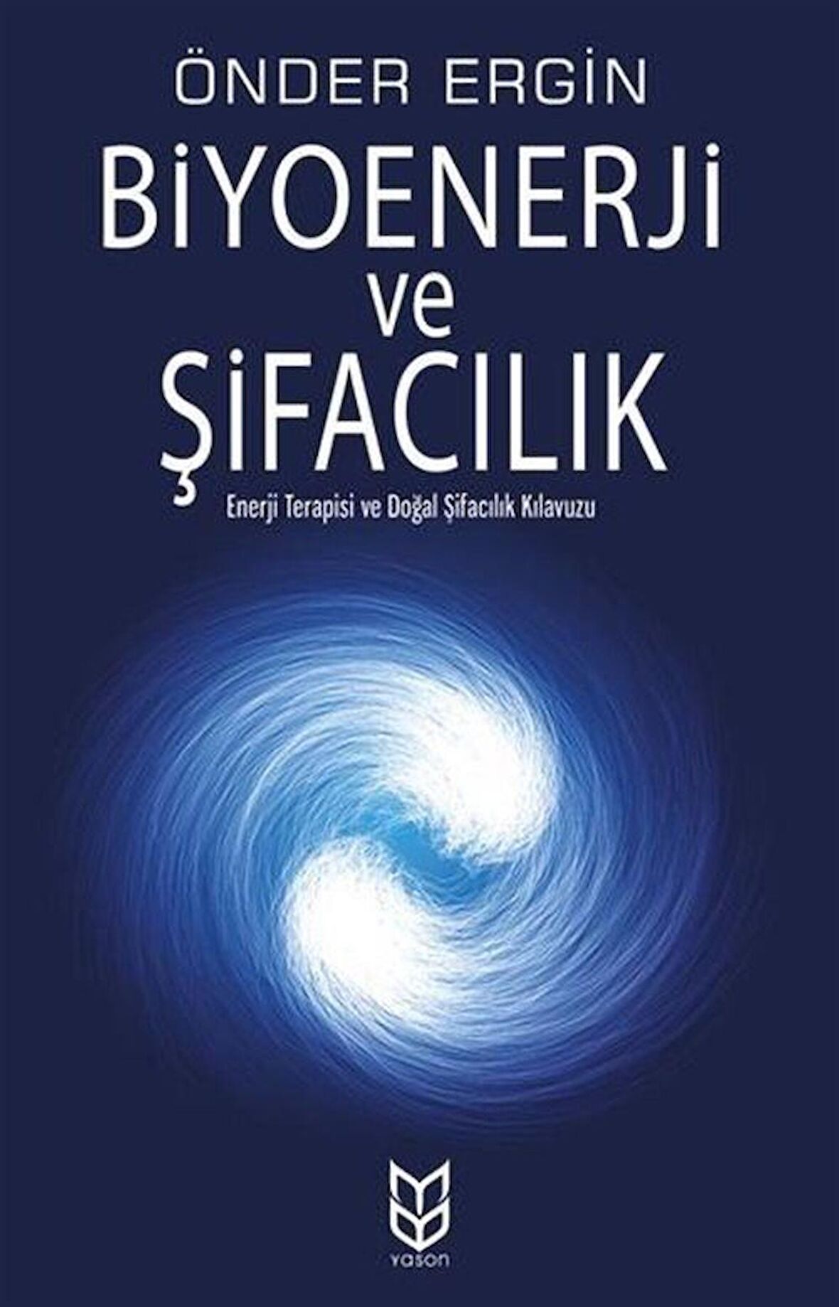 Biyoenerji ve Şifacılık