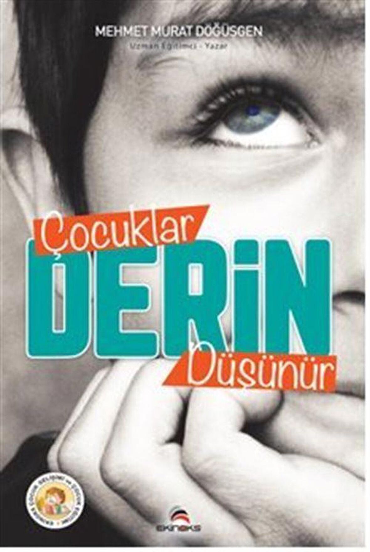 Çocuklar Derin Düşünür