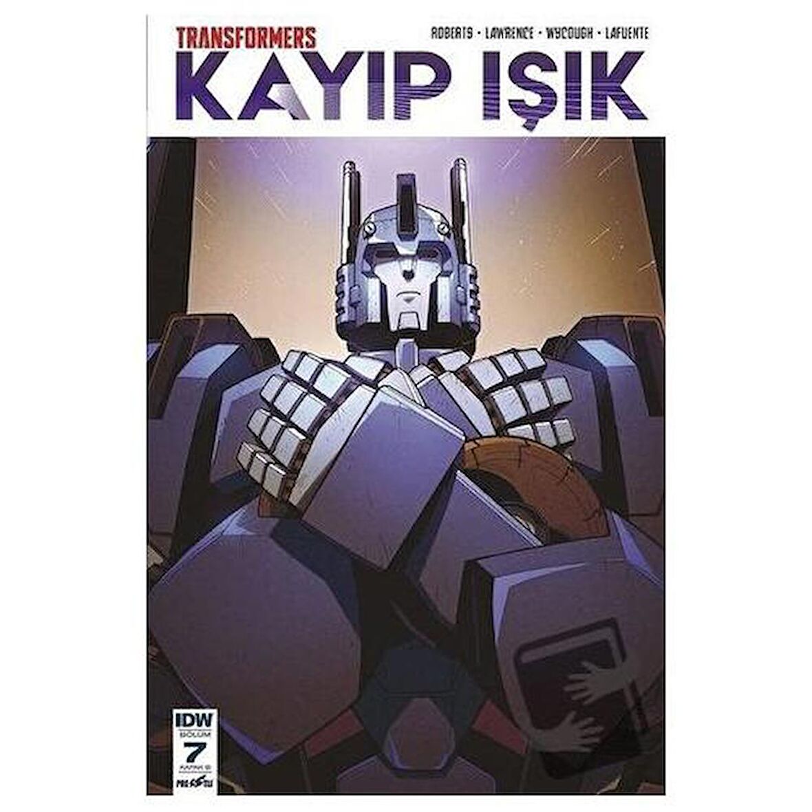 Transformers Kayıp Işık Bölüm 7 (Kapak B)