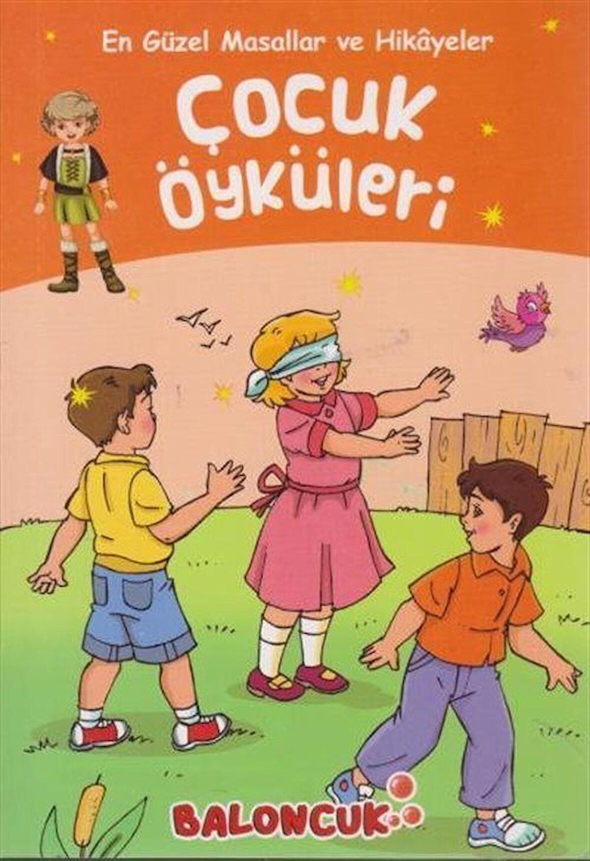 Çocuk Öyküleri - En Güzel Masallar ve Hikayeler