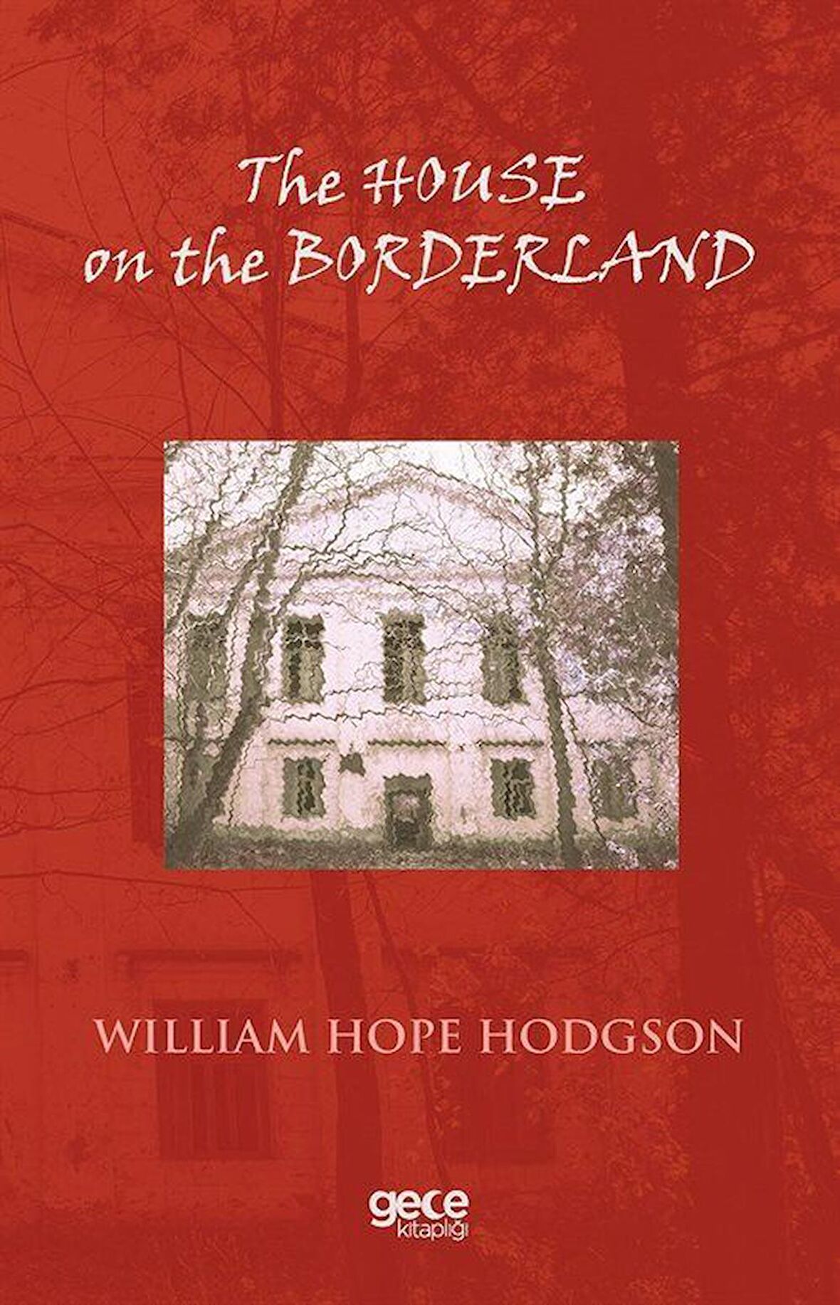 The House on the Borderland