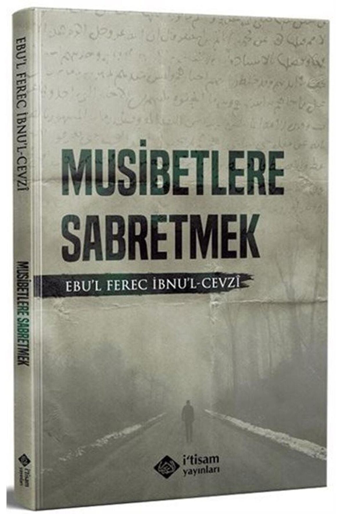 Musibetlere Sabretmek