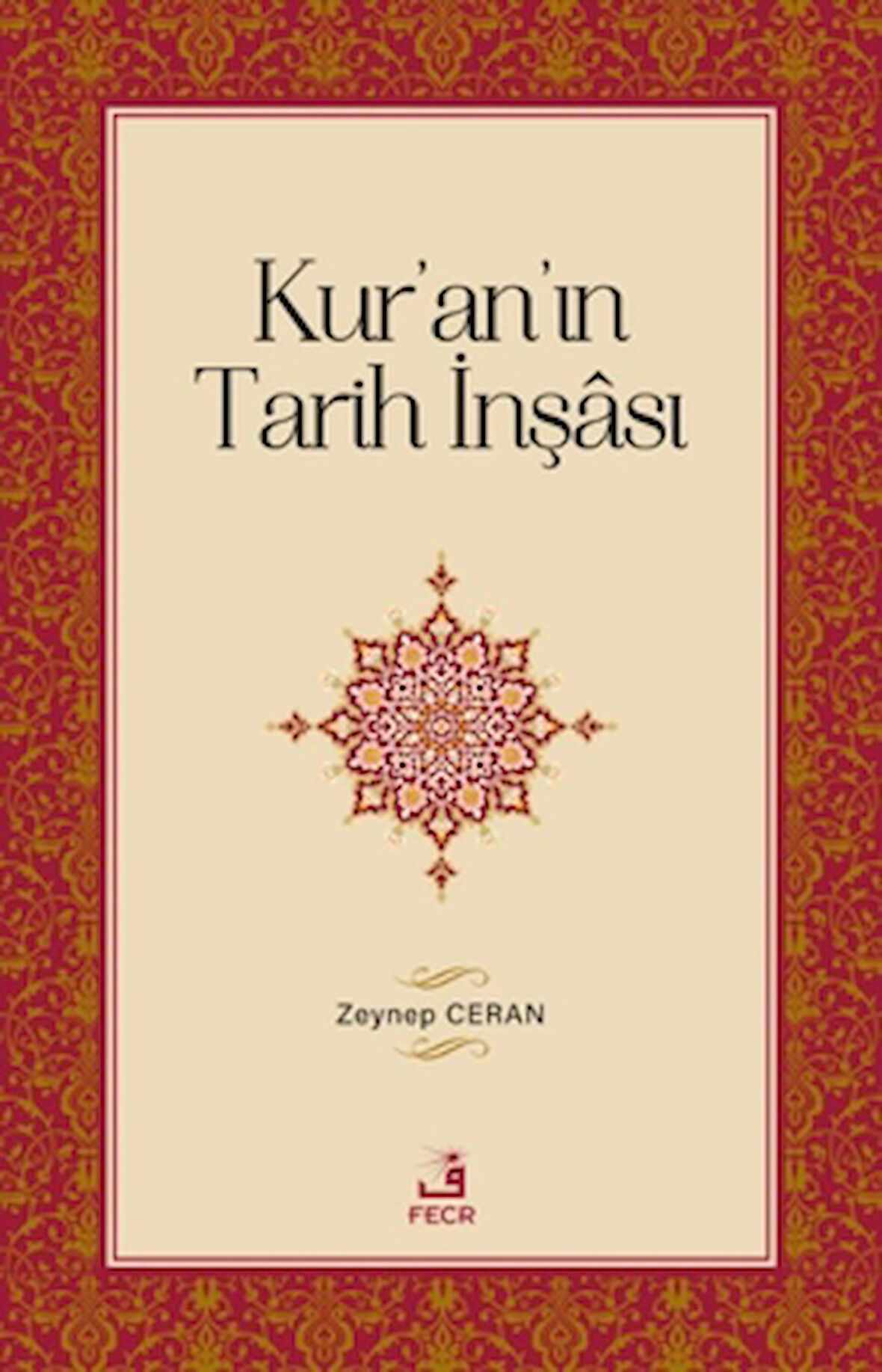 Kur'an'ın Tarih İnşası