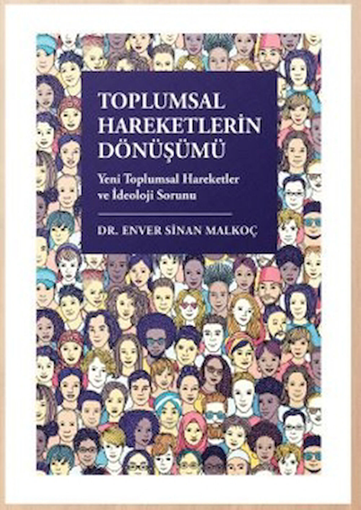 Toplumsal Hareketlerin Dönüşümü