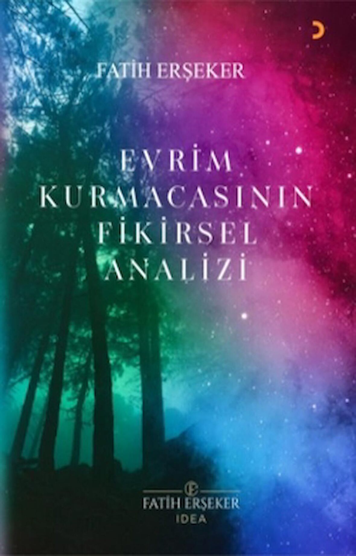 Evrim Kurmacasının Fikirsel Analizi