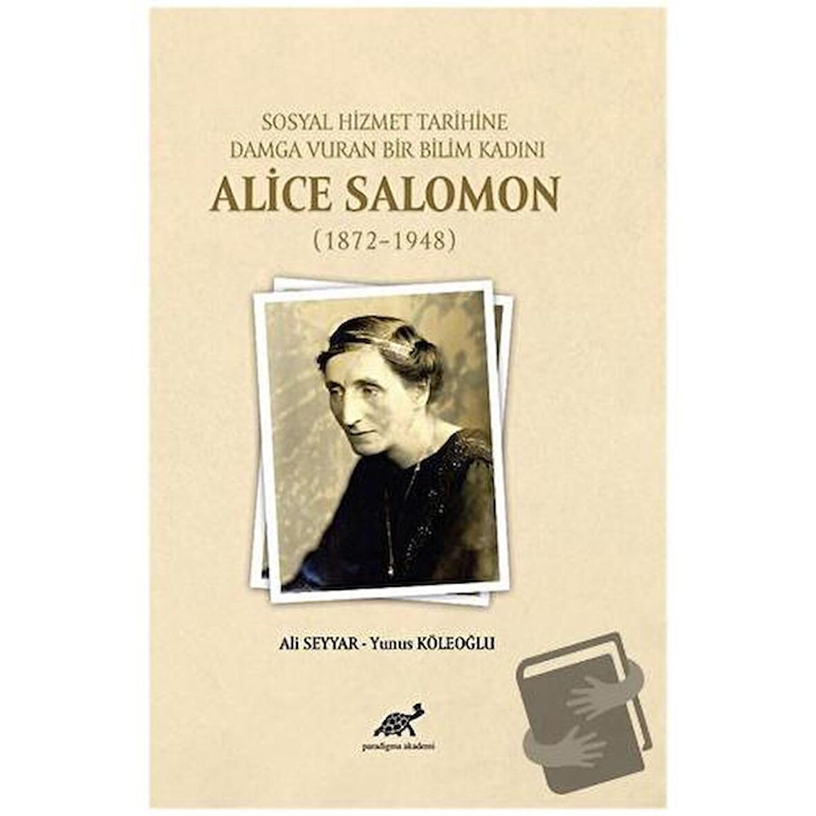 Sosyal Hizmet Tarihine Damga Vuran Bir Bilim Kadını Alice Salomon