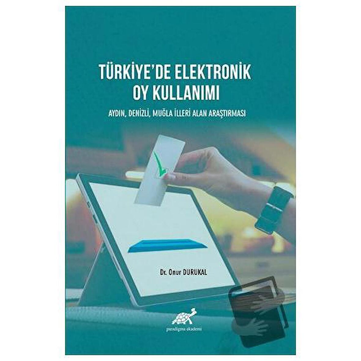 Türkiye'de Elektronik Oy Kullanımı