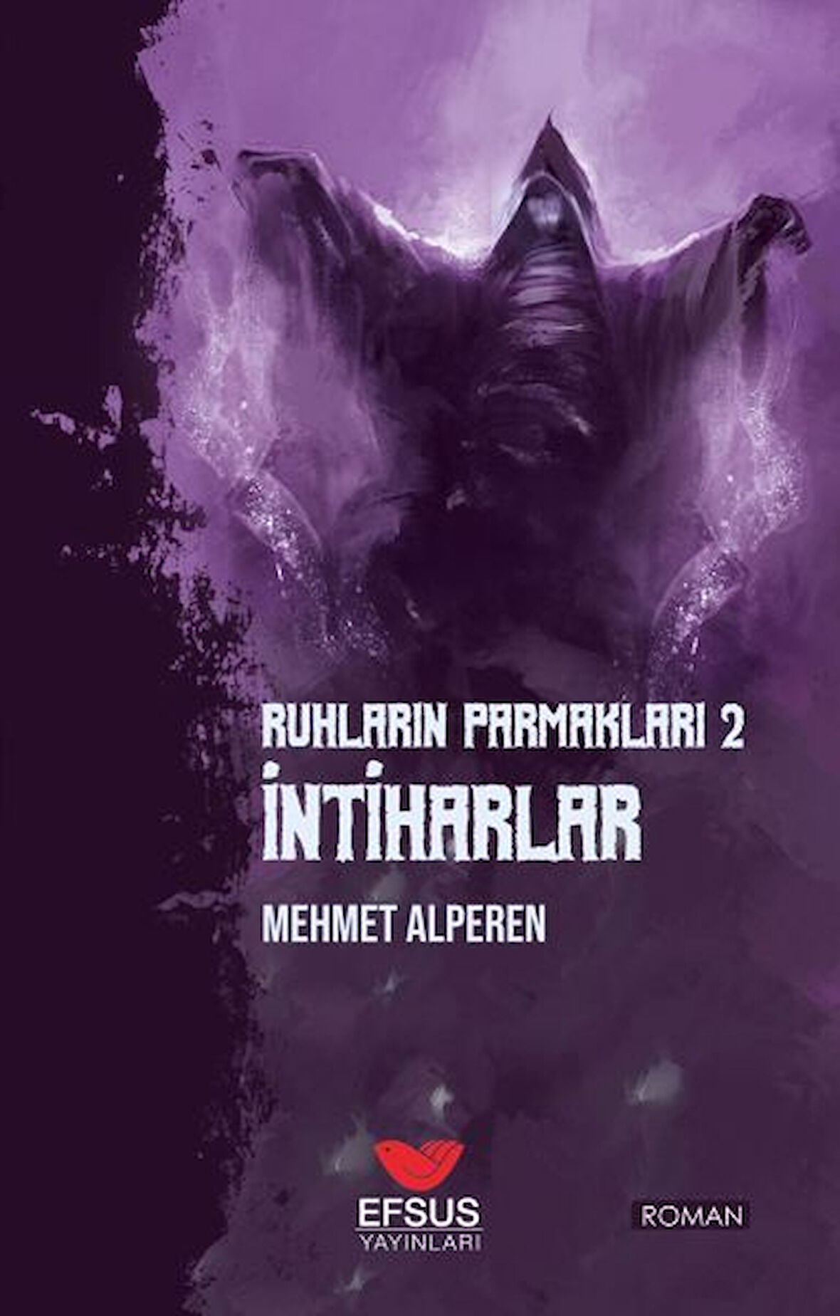Ruhların Parmakları 2 İntiharlar