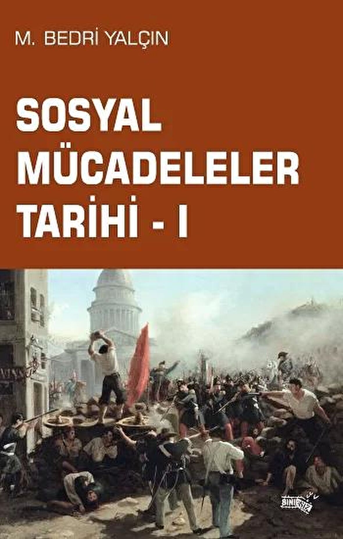 Sosyal Mücadeleler Tarihi - 1