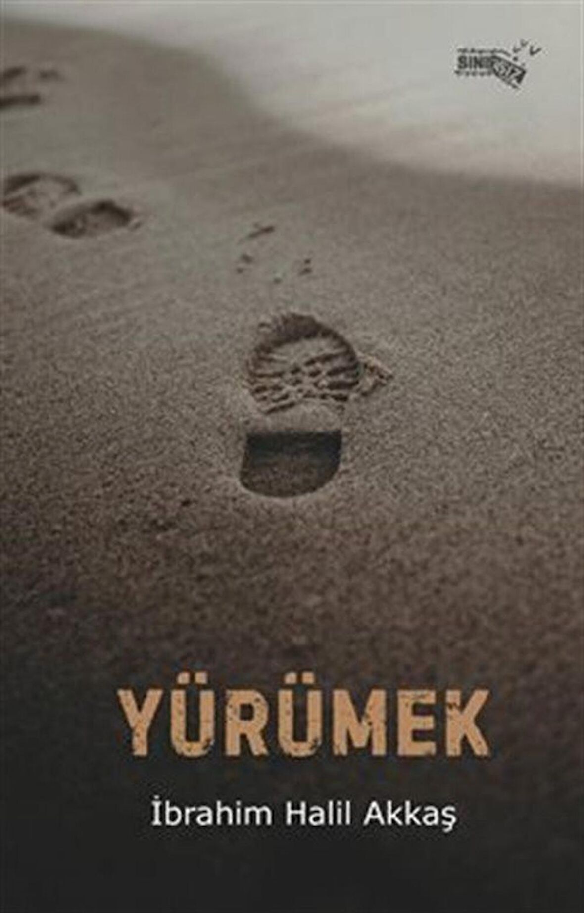 Yürümek / İbrahim Halil Akkaş
