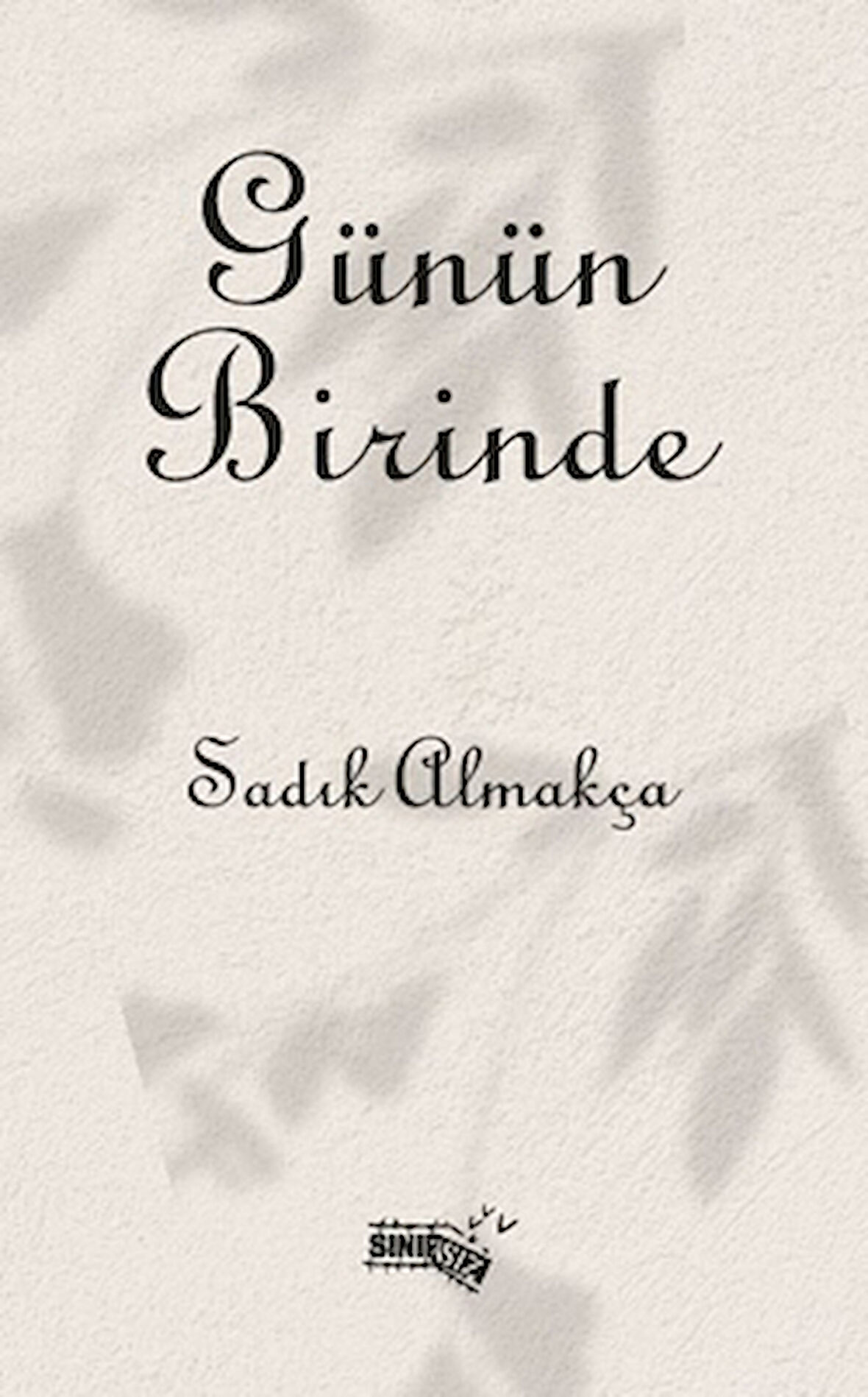 Günün Birinde