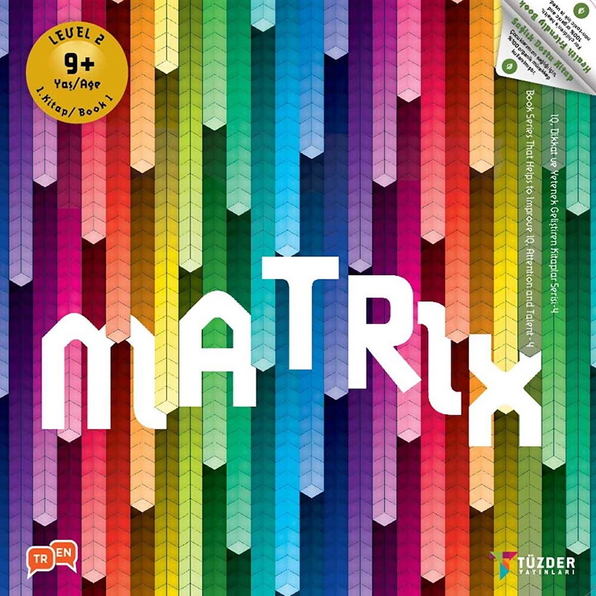 9+ Yaş Mtrix