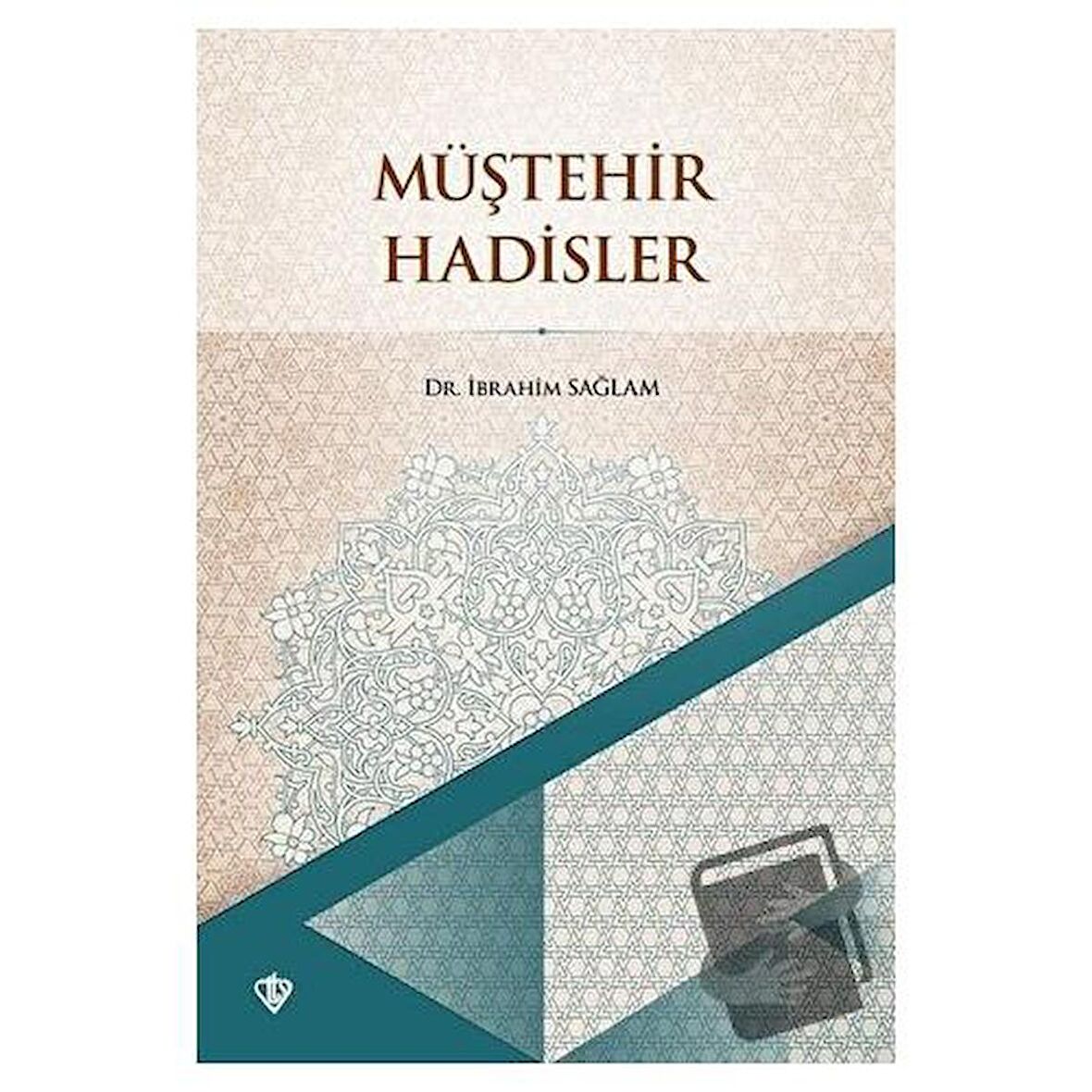 Müştehir Hadisler