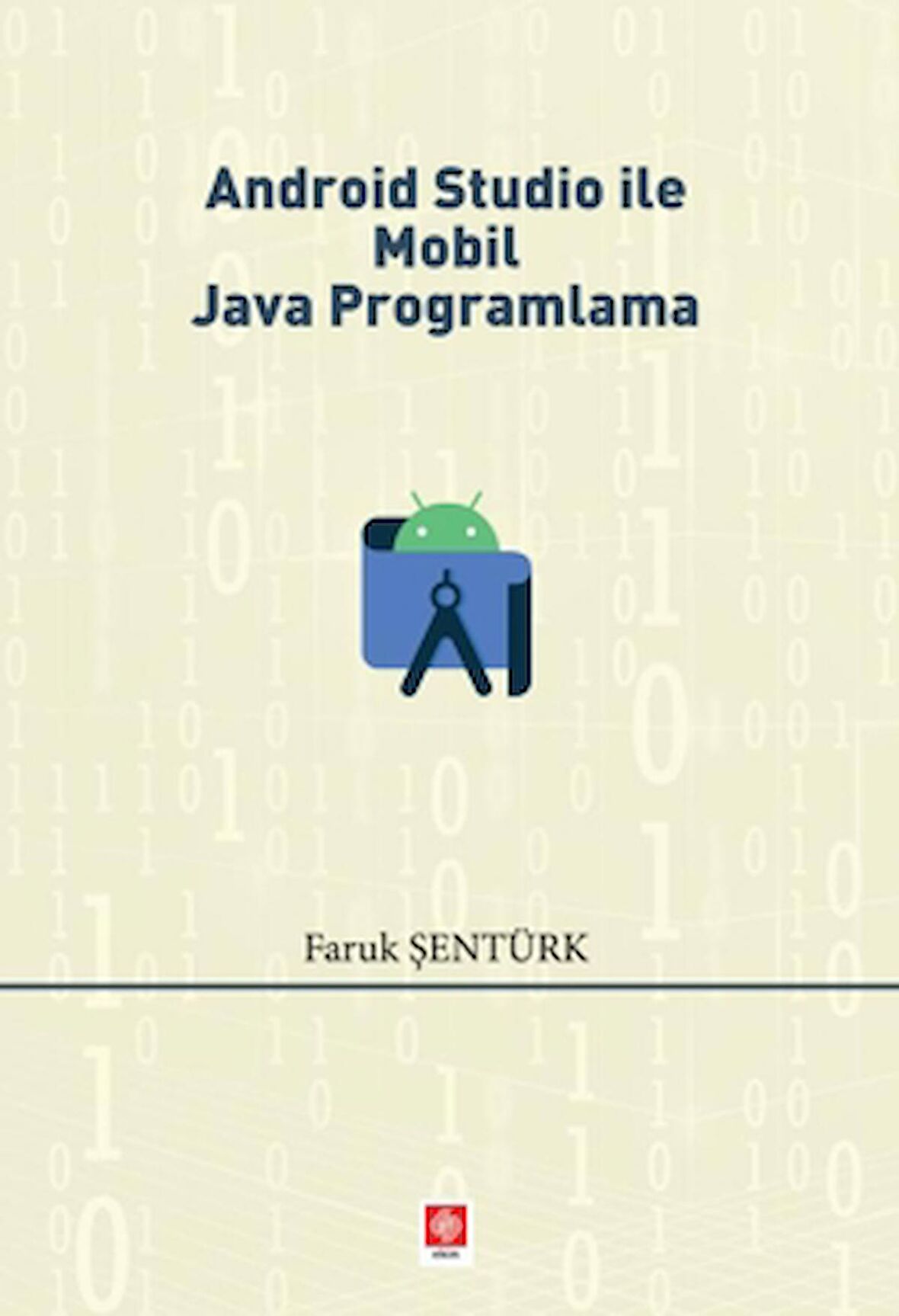 Android Studio ile Mobil Java Programlama