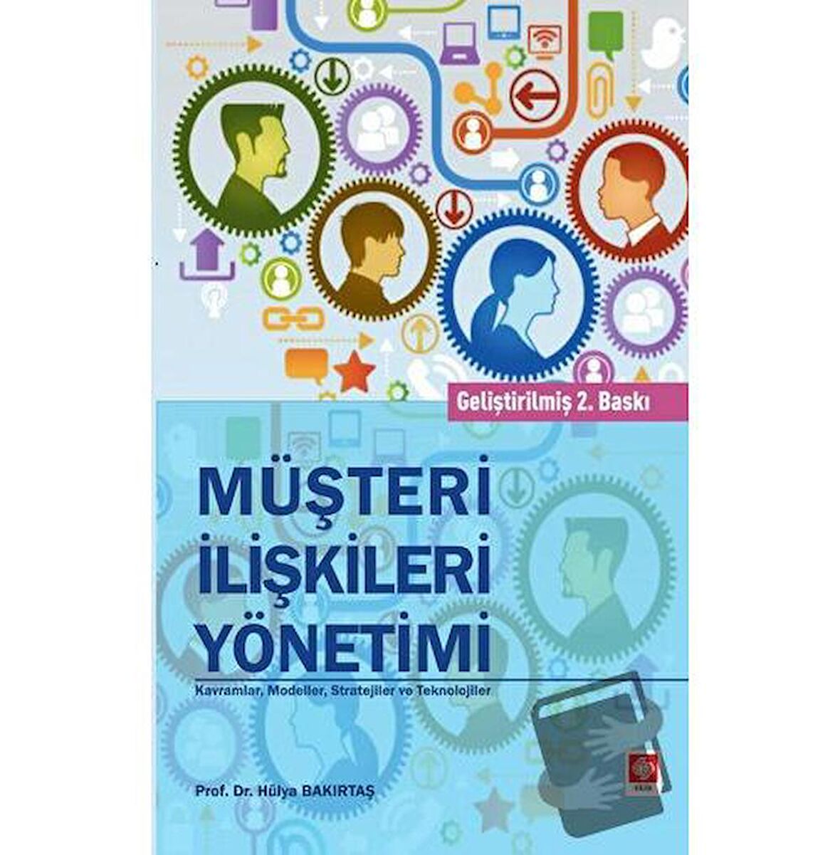 Müşteri İlişkileri Yönetimi